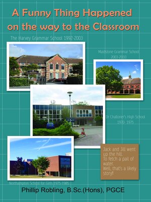 cover image of A Funny Thing Happened On the Way to the Classroom